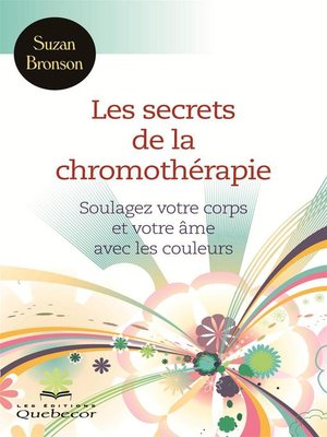 cover image of Les secrets de la chromothérapie